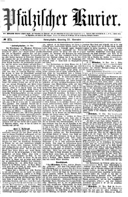 Pfälzischer Kurier Samstag 21. November 1868