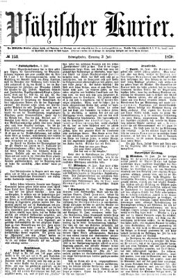 Pfälzischer Kurier Sonntag 3. Juli 1870