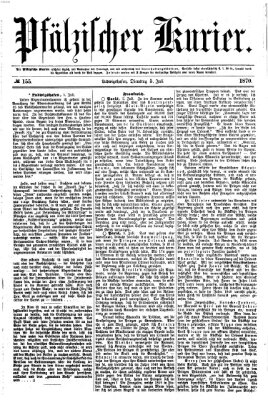 Pfälzischer Kurier Dienstag 5. Juli 1870