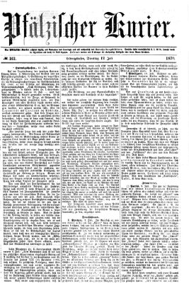 Pfälzischer Kurier Dienstag 12. Juli 1870