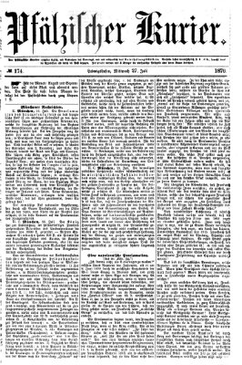 Pfälzischer Kurier Mittwoch 27. Juli 1870