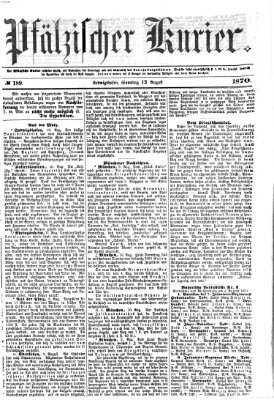 Pfälzischer Kurier Samstag 13. August 1870