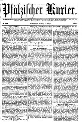 Pfälzischer Kurier Montag 15. August 1870