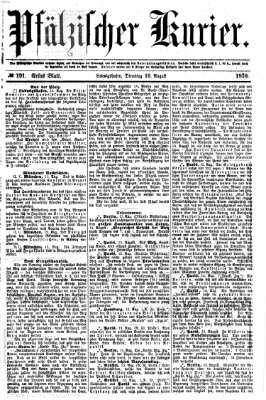Pfälzischer Kurier Dienstag 16. August 1870