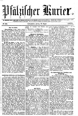 Pfälzischer Kurier Freitag 19. August 1870