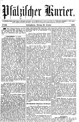 Pfälzischer Kurier Montag 31. Oktober 1870