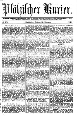 Pfälzischer Kurier Mittwoch 16. November 1870