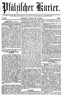 Pfälzischer Kurier Samstag 19. November 1870