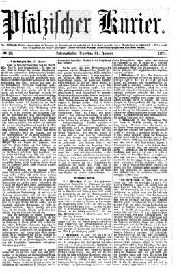 Pfälzischer Kurier Dienstag 31. Januar 1871
