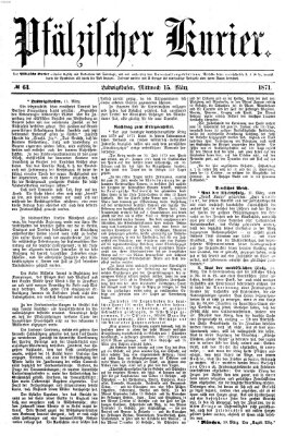 Pfälzischer Kurier Mittwoch 15. März 1871