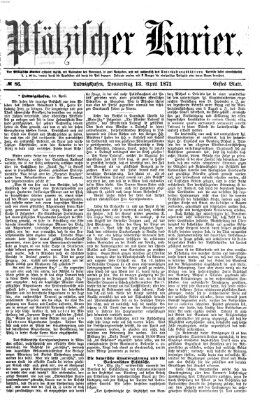 Pfälzischer Kurier Donnerstag 13. April 1871