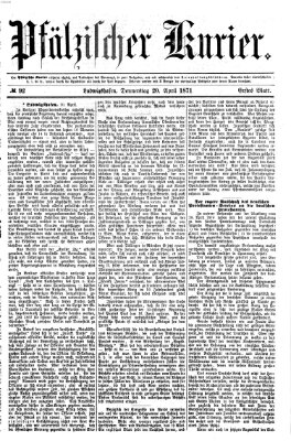 Pfälzischer Kurier Donnerstag 20. April 1871