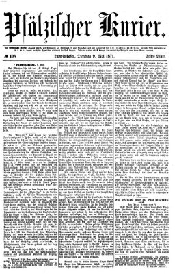 Pfälzischer Kurier Dienstag 9. Mai 1871