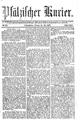 Pfälzischer Kurier Montag 15. Mai 1871