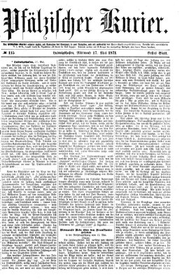 Pfälzischer Kurier Mittwoch 17. Mai 1871