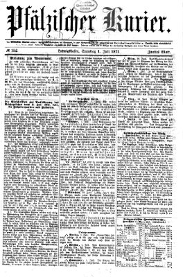 Pfälzischer Kurier Samstag 1. Juli 1871