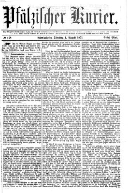 Pfälzischer Kurier Dienstag 1. August 1871