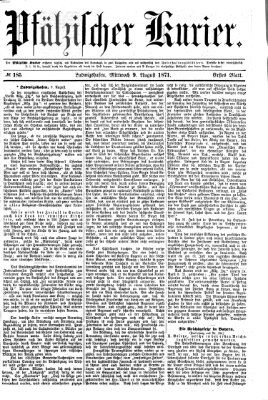 Pfälzischer Kurier Mittwoch 9. August 1871