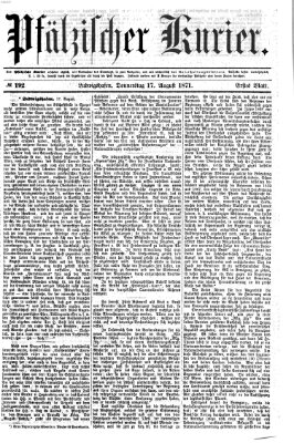 Pfälzischer Kurier Donnerstag 17. August 1871