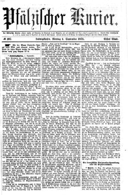 Pfälzischer Kurier Montag 4. September 1871