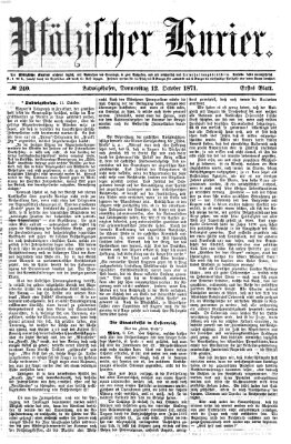 Pfälzischer Kurier Donnerstag 12. Oktober 1871