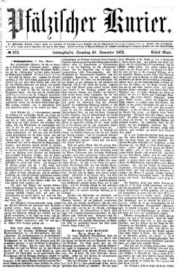 Pfälzischer Kurier Samstag 18. November 1871