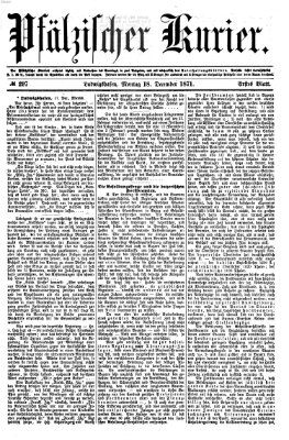 Pfälzischer Kurier Montag 18. Dezember 1871