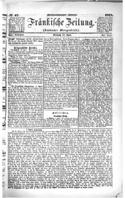 Fränkische Zeitung (Ansbacher Morgenblatt) Mittwoch 12. April 1871