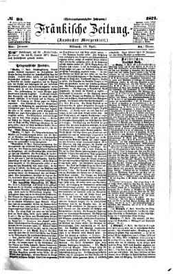 Fränkische Zeitung (Ansbacher Morgenblatt) Mittwoch 19. April 1871