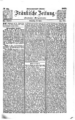 Fränkische Zeitung (Ansbacher Morgenblatt) Donnerstag 20. April 1871