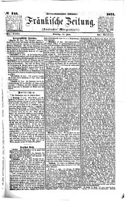 Fränkische Zeitung (Ansbacher Morgenblatt) Sonntag 18. Juni 1871