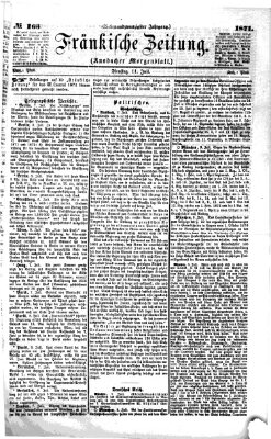 Fränkische Zeitung (Ansbacher Morgenblatt) Dienstag 11. Juli 1871