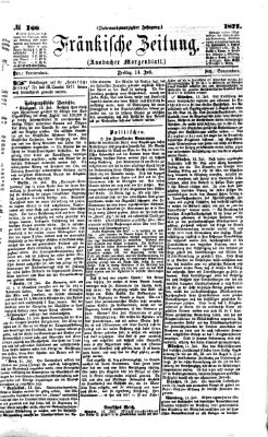 Fränkische Zeitung (Ansbacher Morgenblatt) Freitag 14. Juli 1871