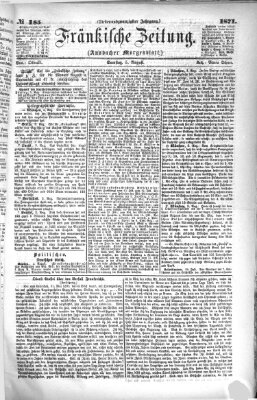 Fränkische Zeitung (Ansbacher Morgenblatt) Samstag 5. August 1871