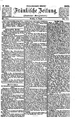 Fränkische Zeitung (Ansbacher Morgenblatt) Samstag 12. August 1871