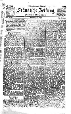 Fränkische Zeitung (Ansbacher Morgenblatt) Donnerstag 17. August 1871