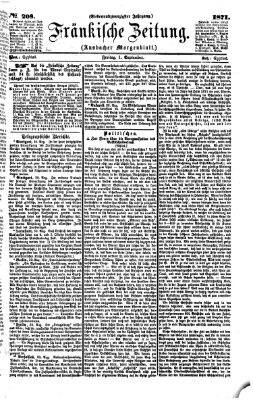 Fränkische Zeitung (Ansbacher Morgenblatt) Freitag 1. September 1871