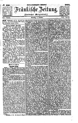 Fränkische Zeitung (Ansbacher Morgenblatt) Samstag 7. Oktober 1871