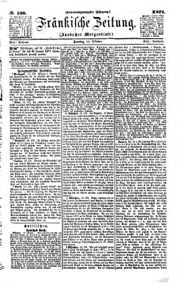 Fränkische Zeitung (Ansbacher Morgenblatt) Samstag 14. Oktober 1871