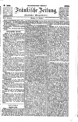 Fränkische Zeitung (Ansbacher Morgenblatt) Dienstag 31. Oktober 1871