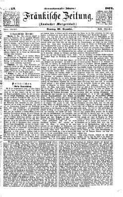 Fränkische Zeitung (Ansbacher Morgenblatt) Sonntag 31. Dezember 1871