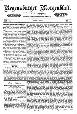 Regensburger Morgenblatt Mittwoch 8. Februar 1871