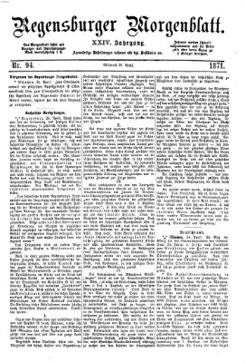 Regensburger Morgenblatt Mittwoch 26. April 1871