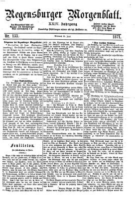 Regensburger Morgenblatt Mittwoch 14. Juni 1871