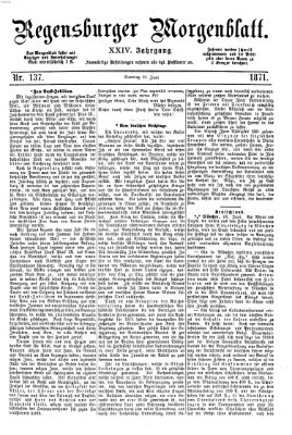 Regensburger Morgenblatt Sonntag 18. Juni 1871