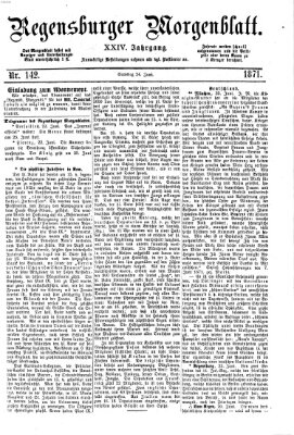 Regensburger Morgenblatt Samstag 24. Juni 1871