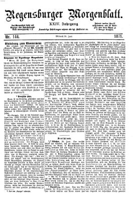 Regensburger Morgenblatt Mittwoch 28. Juni 1871