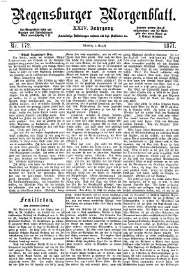 Regensburger Morgenblatt Dienstag 1. August 1871