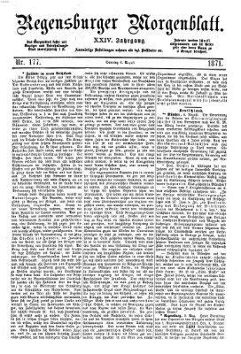 Regensburger Morgenblatt Sonntag 6. August 1871