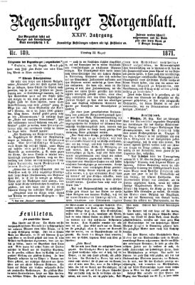 Regensburger Morgenblatt Dienstag 22. August 1871